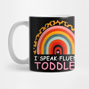 I Speak Fluent Toddler Rainbow Love Heart Tee Mug